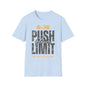 Motivational Fitness T-Shirt - 'Push Your Limit' - Unisex Softstyle Tee for Gym Lovers