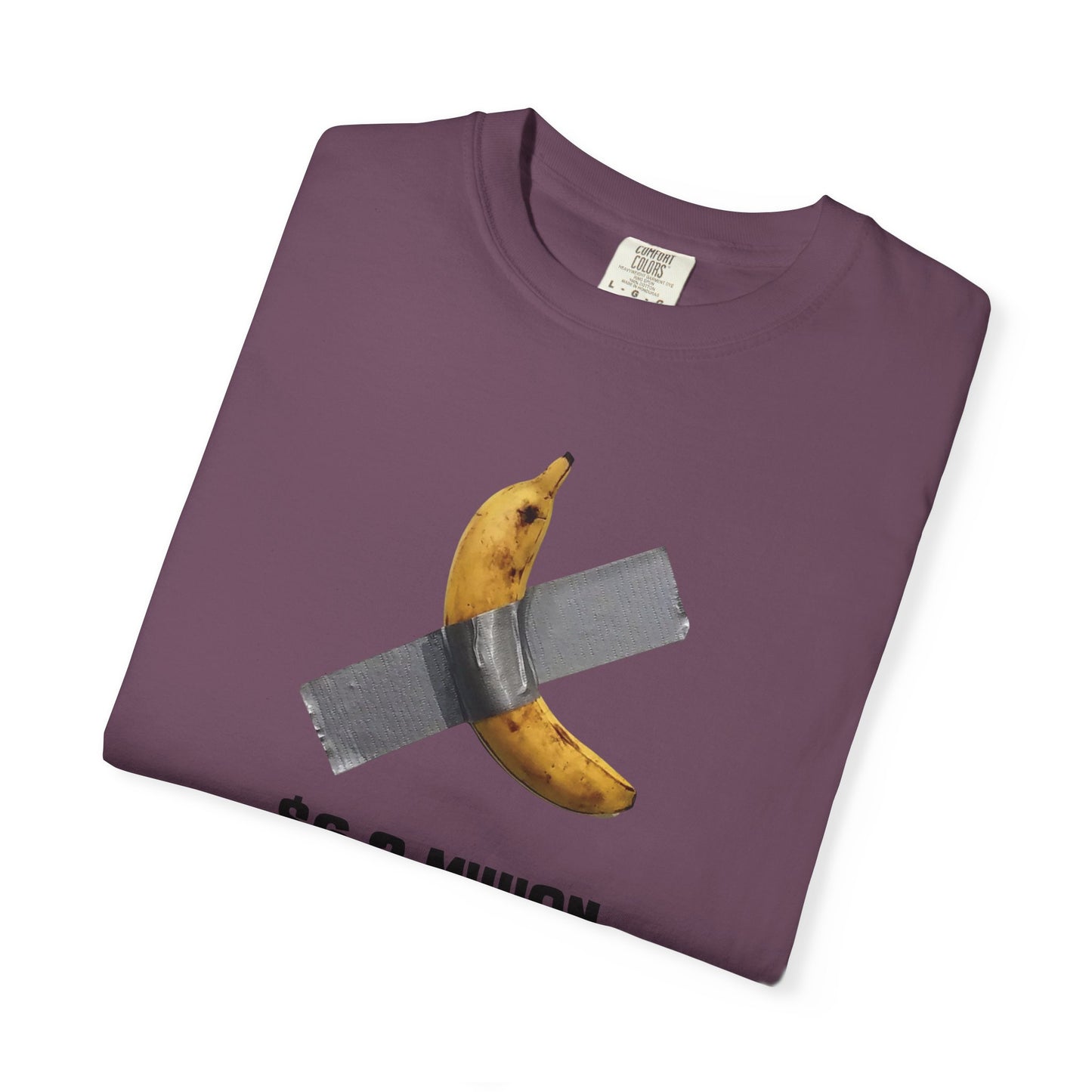 Unisex Viral, Duct-Taped Banana Came to Be Worth $6.2 Million T-Shirt