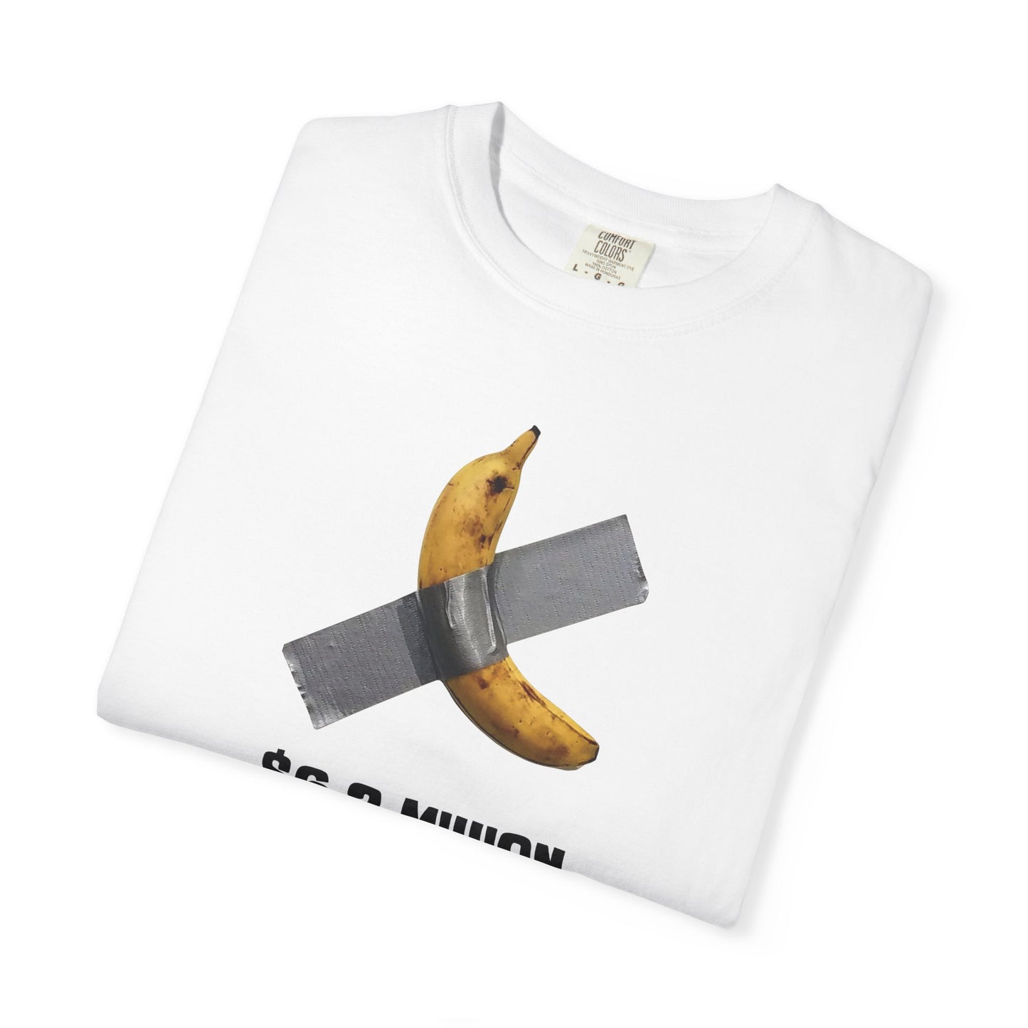 Unisex Viral, Duct-Taped Banana Came to Be Worth $6.2 Million T-Shirt